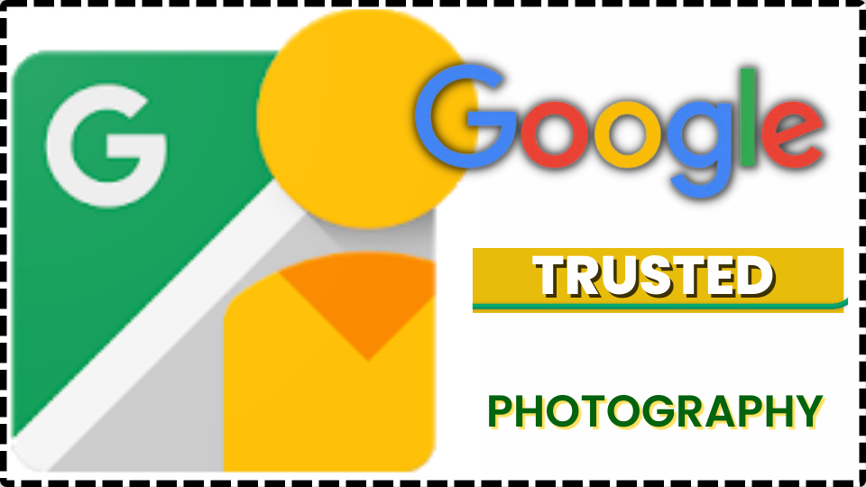 What is Google Trusted Photography in Hindi?